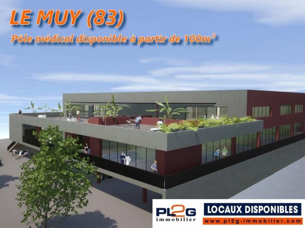 Locaux médicaux à vendre ou à louer au MUY (83)