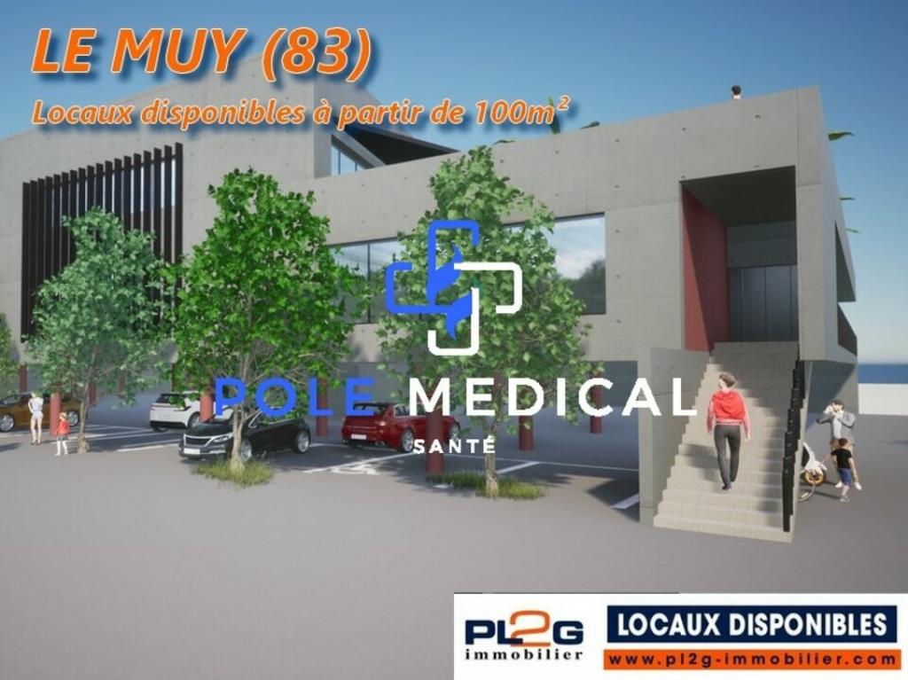 Locaux médicaux à vendre ou à louer au MUY (83)